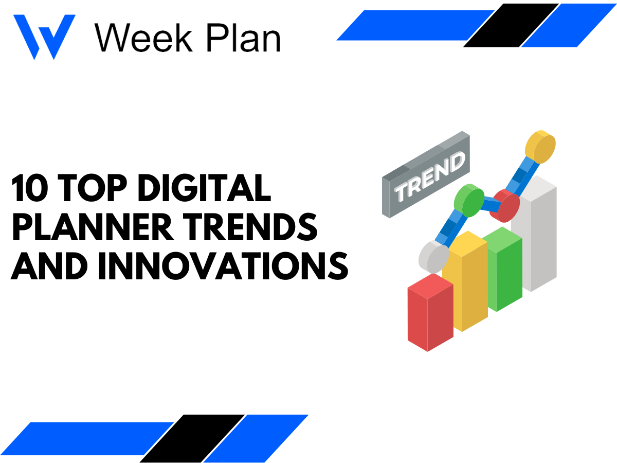10 Top Digital Planner Trends and Innovations